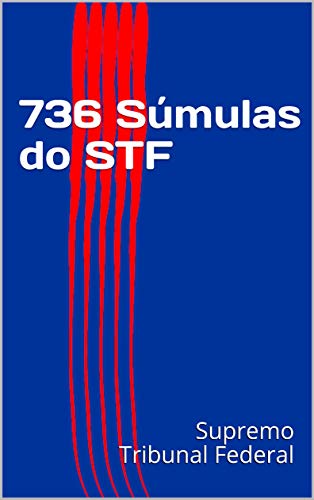 Capa do livro: 736 Súmulas do STF - Ler Online pdf