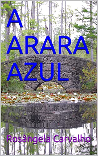 Livro PDF: A ARARA AZUL