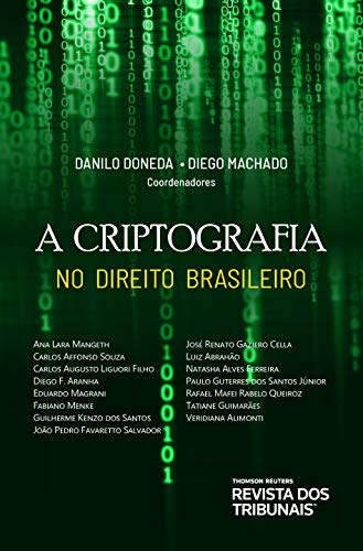 Capa do livro: A Criptografia no Direito Brasileiro - Ler Online pdf