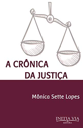 Capa do livro: A Crônica Justiça - Ler Online pdf