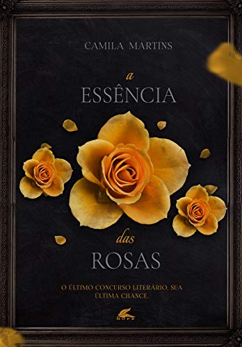 Livro PDF A essência das rosas (Rosas da Alma Livro 2)