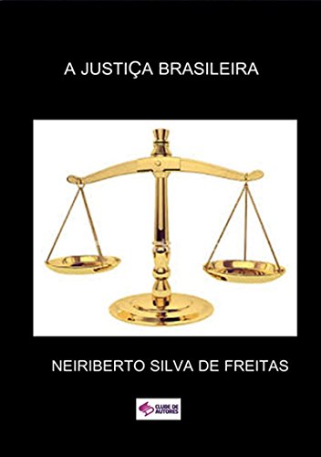 Livro PDF A JustiÇa Brasileira