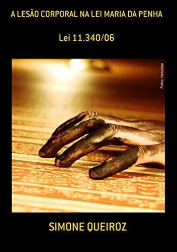 Capa do livro: A Lesão Corporal Na Lei Maria Da Penha - Ler Online pdf
