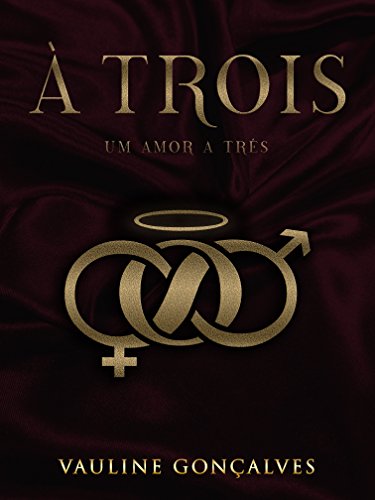 Livro PDF À Trois: Um amor a três