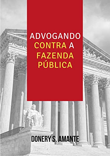 Capa do livro: Advogando contra a Fazenda Pública - Ler Online pdf