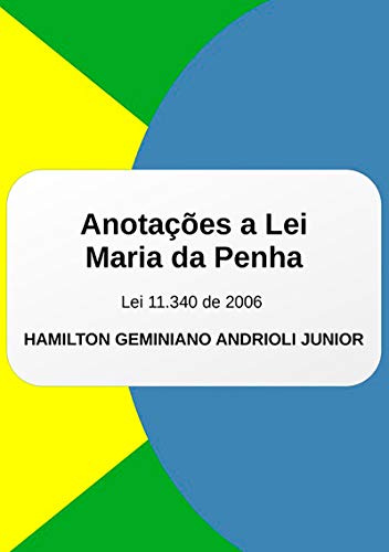 Capa do livro: Anotações À Lei Maria Da Penha - Ler Online pdf