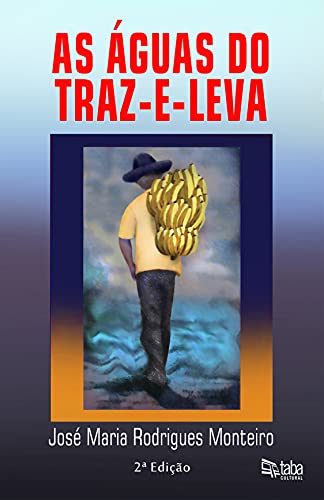 Livro PDF: AS ÁGUAS DO TRAZ-E-LEVA