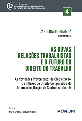 Livro PDF: As Novas Relações Trabalhistas e o Futuro do Direito do Trabalho