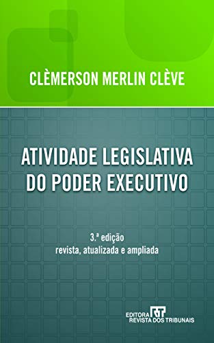 Capa do livro: Atividade Legislativa do Poder Executivo - Ler Online pdf