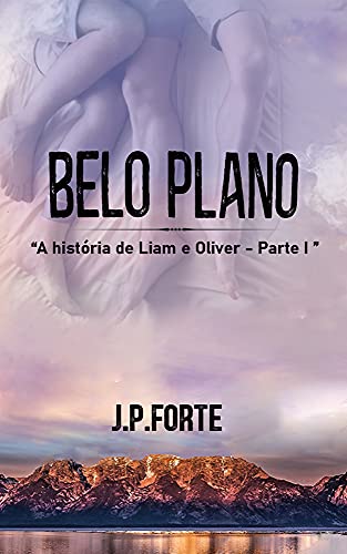 Livro PDF Belo Plano: “A historia de Liam e Oliver” 1