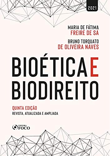 Livro PDF: Bioética e Biodireito: revista, atualizada e ampliada