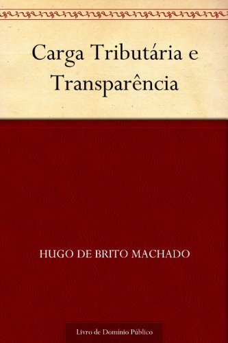 Livro PDF Carga Tributária e Transparência