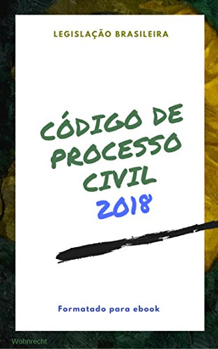 Livro PDF: Código de Processo Civil 2018 (Direto ao Direito Livro 3)