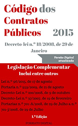 Livro PDF Código dos Contratos Públicos (2015): Legislação complementar atualizada