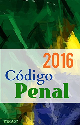 Livro PDF: Código Penal 2016 (Direito Contemporâneo Livro 3)