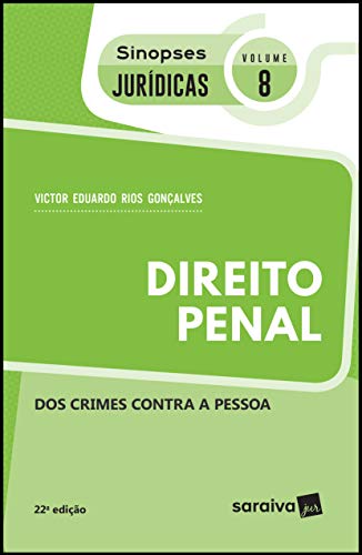 Capa do livro: Coleção Sinopses Jurídicas -Direito Penal – Dos Crimes contra a Pessoa – v. 8 - Ler Online pdf