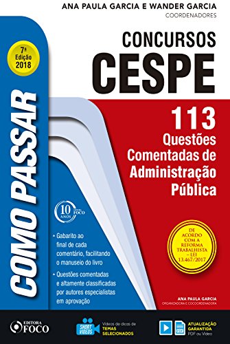 Livro PDF Como passar em concursos CESPE: adminstração pública: 113 questões comentadas de administração pública