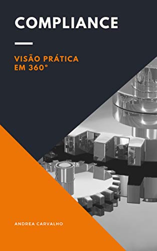 Livro PDF: COMPLIANCE – VISÃO PRÁTICA EM 360º