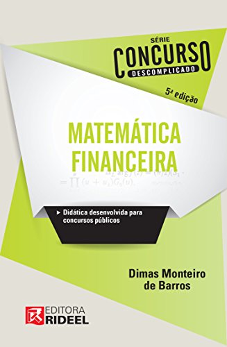 Livro PDF: Concurso Descomplicado – Matemática Financeira