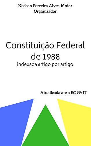 Livro PDF Constituição Federal de 1988: indexada artigo por artigo