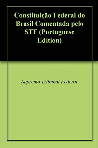 Livro PDF: Constituição Federal do Brasil Comentada pelo STF