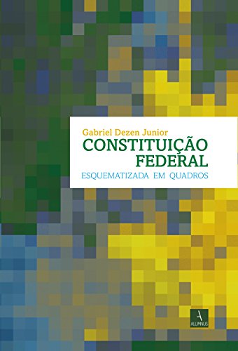Capa do livro: Constituição Federal Esquematizada em Quadros - Ler Online pdf