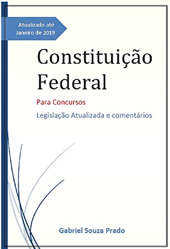 Livro PDF Constituição Federal: Legislação Atualizada e Comentários (Coleção Conteúdo Programático Livro 2)