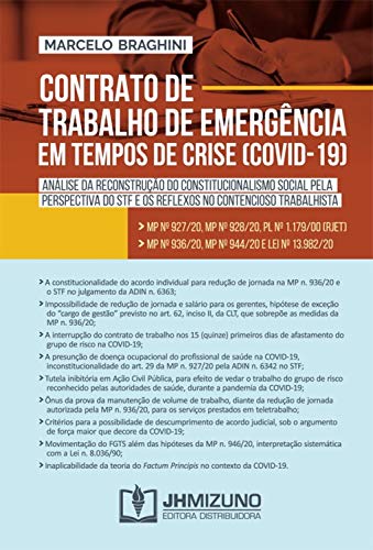 Livro PDF: Contrato de Trabalho de Emergência em Tempos de Crise (COVID-19): Análise da Reconstrução do Constitucionalismo Social pela Perspectiva do STF e os Reflexos no Contencioso Trabalhista