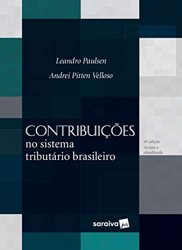 Capa do livro: Contribuições no Sistema Tributário Brasileiro - Ler Online pdf