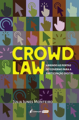 Capa do livro: Crowdlaw: abrindo as portas do governo para a participação digital - Ler Online pdf