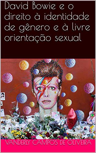Livro PDF: David Bowie e o direito à identidade de gênero e à livre orientação sexual