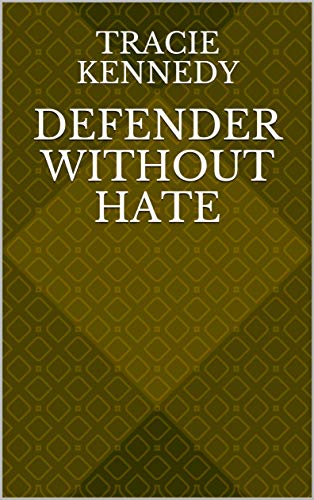 Capa do livro: Defender Without Hate - Ler Online pdf