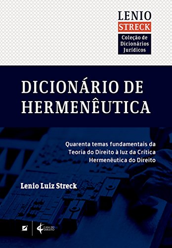 Livro PDF Dicionário de Hermenêutica (Coleção de Dicionários Jurídicos)