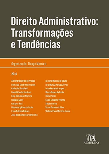 Livro PDF Direito Administrativo: Transformações e Tendências (Obras Coletivas)