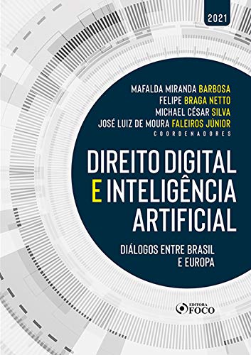 Capa do livro: Direito Digital e Inteligência Artificial: Diálogos entre Brasil e Europa - Ler Online pdf