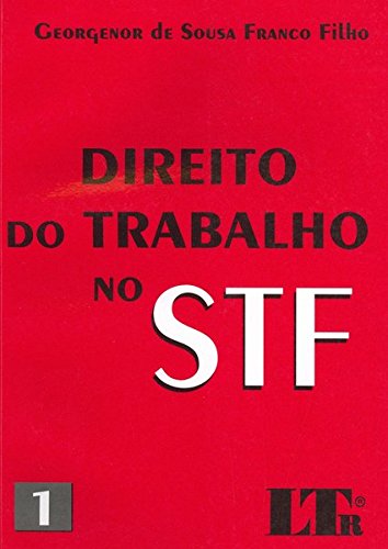 Livro PDF: Direito do Trabalho no STF – 1