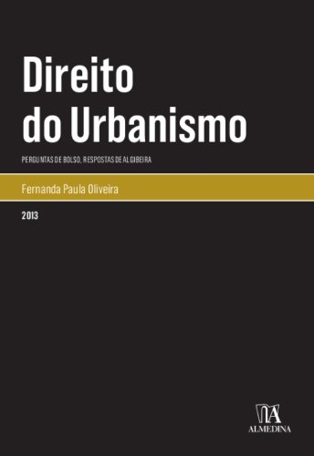 Livro PDF: Direito do Urbanismo Perguntas de Bolso, Repostas de Algibeira