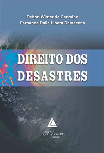 Capa do livro: Direito dos Desastres - Ler Online pdf