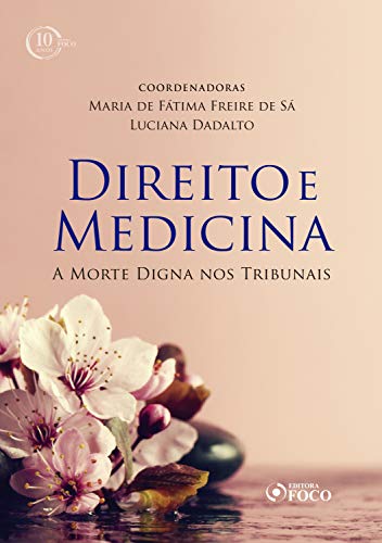 Capa do livro: Direito e medicina: Morte digna nos tribunais - Ler Online pdf