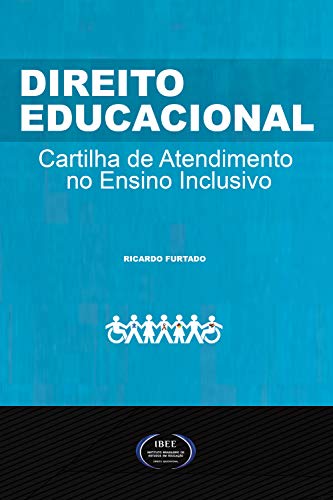 Capa do livro: Direito Educacional – Cartilha de Atendimento no Ensino Inclusivo - Ler Online pdf