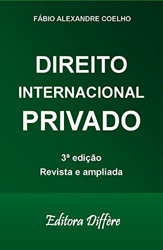 Livro PDF: DIREITO INTERNACIONAL PRIVADO – 3ª EDIÇÃO – 2020