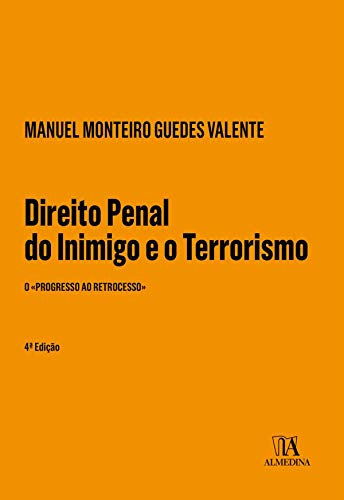 Livro PDF: Direito Penal do Inimigo e o Terrorismo – 4ª Edição