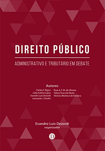Capa do livro: Direito Público: Administrativo e Tributário em debate - Ler Online pdf