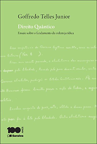 Livro PDF: Direito quântico – Ensaio sobre o fundamento da ordem jurídica