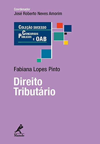 Capa do livro: Direito Tributário (Coleção Sucesso Concursos Públicos e OAB) - Ler Online pdf