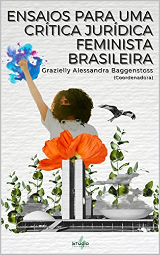 Capa do livro: Ensaios para uma crítica jurídica feminista brasileira - Ler Online pdf
