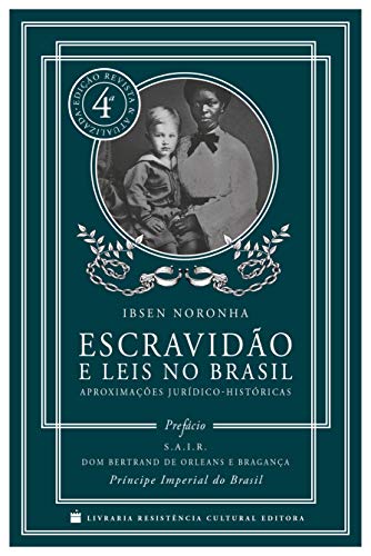 Capa do livro: Escravidão e Leis no Brasil - Ler Online pdf