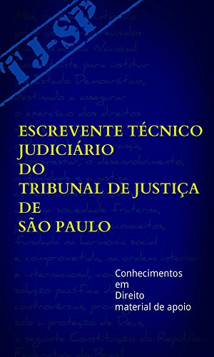 Livro PDF: Escrevente Técnico Judiciário do Tribunal de Justiça de São Paulo: Conhecimentos em Direito – material de apoio