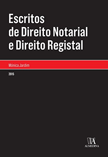 Capa do livro: Escritos de Direito Notarial e Direito Registal - Ler Online pdf