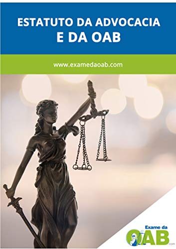 Livro PDF Estatuto da Advocacia e da OAB: Preparatório para o Exame da OAB